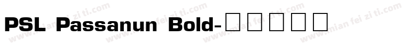 PSL Passanun Bold字体转换